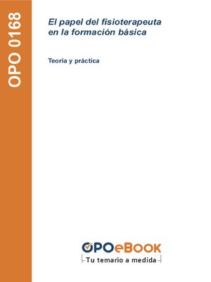 cover image of El papel del fisioterapeuta en la formación básica